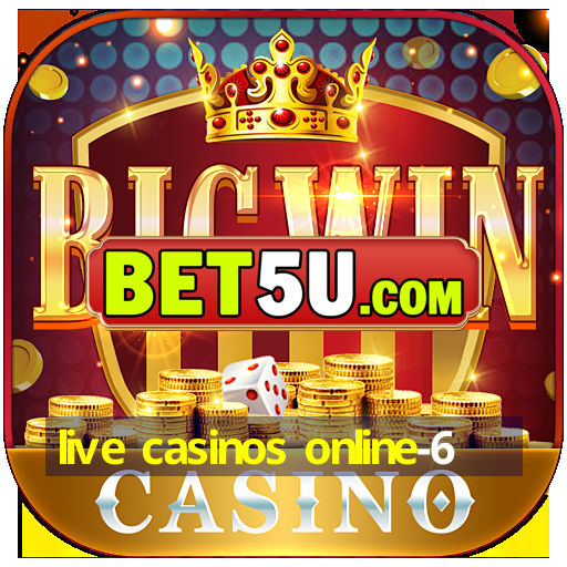 live casinos online